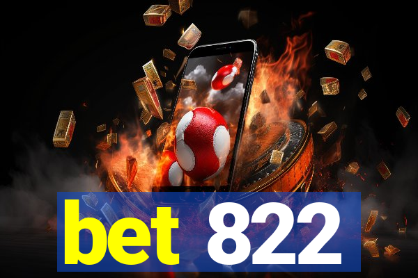 bet 822
